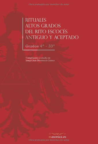 Libro: Rituales Altos Grados Del Rito Escocés Antiguo Y Acep