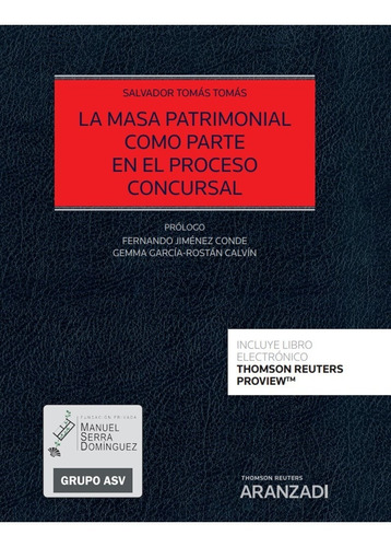 La Masa Patrimonial Como Parte En El Proceso Concursal (pape