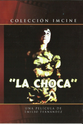 La Choca | Dvd Mercedes Carreño Película Nueva