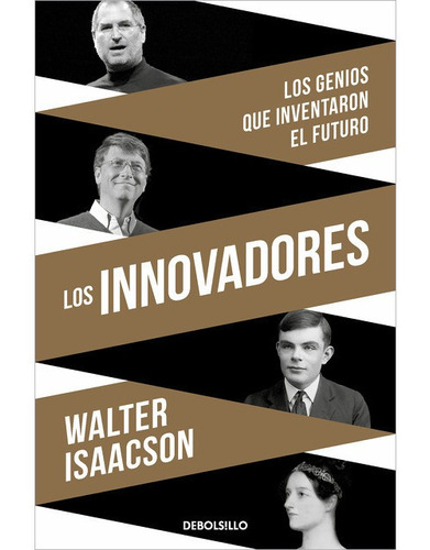 Los Innovadores - Walter Isaacson