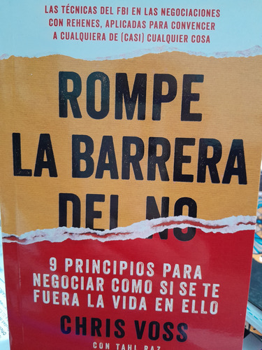 Rompe La Barrera Del No. Chris Voss. Penguin. Sup Personal