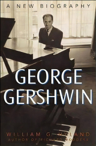 George Gershwin, De William G. Hyland. Editorial Abc Clio, Tapa Dura En Inglés
