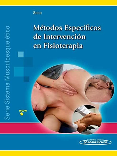 Métodos Específicos De Intervención En Fisioterapia Tomo 1