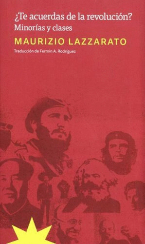 Libro Te Acuerdas De La Revolucion? Minorias Y Clases