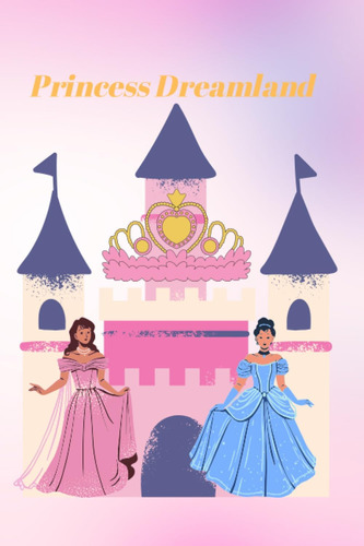 Libro: Princess Dreamland