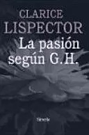 Libro La Pasión Según G. H.