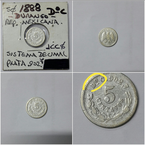 Moneda De Colección,5 Cent. 1888 Durango. C. Plata 902.7 (Usado)