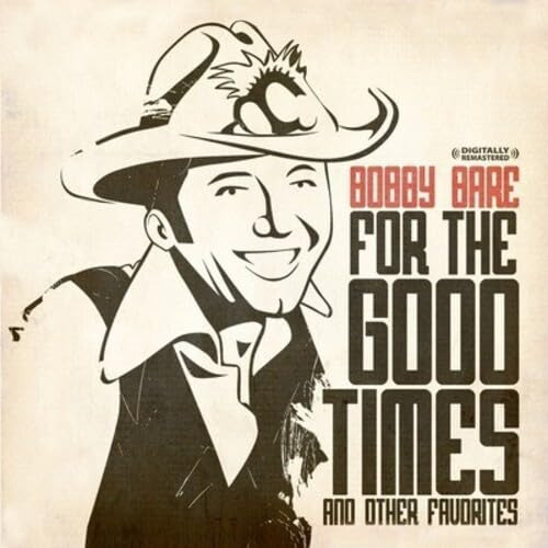 Cd For The Good Times And Other Favorites - Bare, Bobby