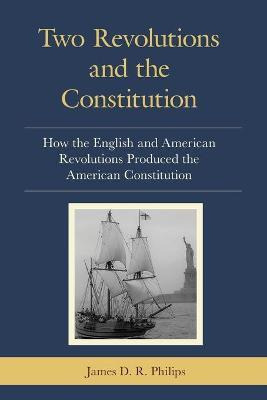 Libro Two Revolutions And The Constitution : How The Engl...