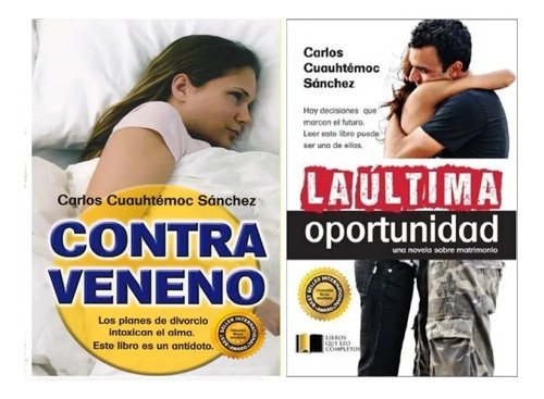 Contraveneno + La Ultima Oportunidad / Cuauhtémoc Sánchez
