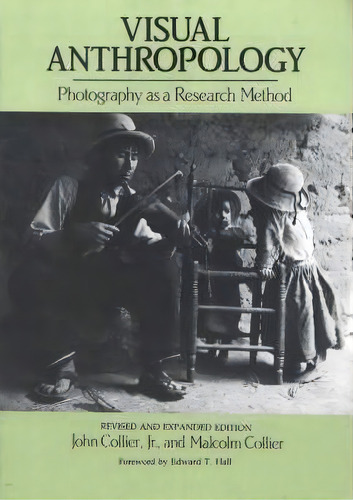 Visual Anthropology, De John Collier Jr. Editorial University New Mexico Press, Tapa Blanda En Inglés