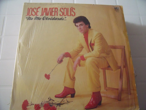 Lp Jose Javier Solis No Me Olvidaras (Usado)