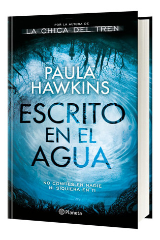 Escrito En El Agua, De Hawkins, Paula. Serie Planeta Internacional Editorial Planeta México, Tapa Blanda En Español, 2017