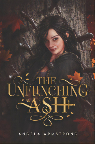 The Unflinching Ash, De Armstrong, Angela. Editorial Lightning Source Inc, Tapa Blanda En Inglés