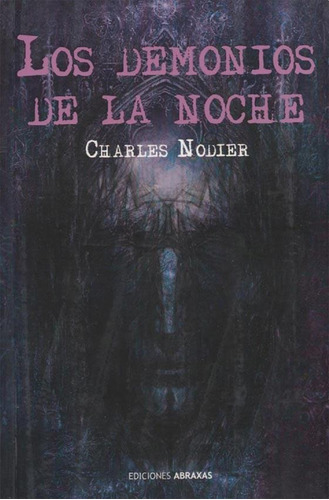 Demonios De La Noche - Charles Nodier