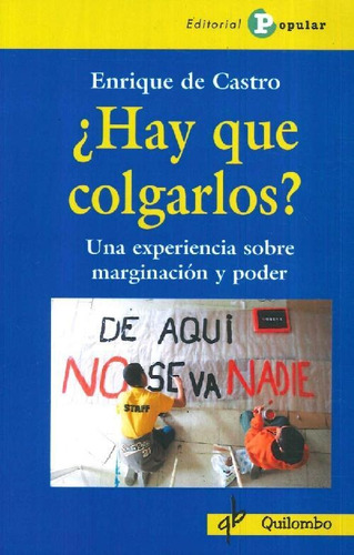 Libro ¿hay Que Colgarlos? De Enrique Castro