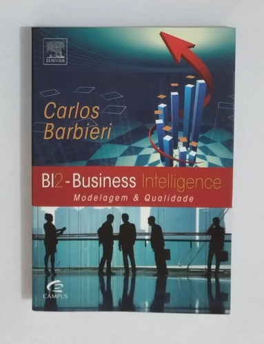 Bi2 Business Intelligence Carlos Barbieri Modelagem Usado