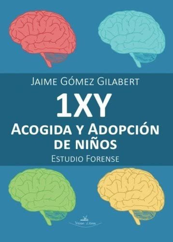 Libro:1xy - Acogida Y Adopción De Niños. Estudio Forense (sp