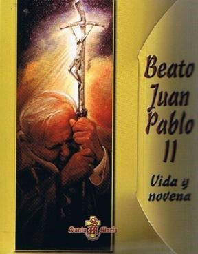 Beato Juan Pablo Ii Vida Y Novena - Vv. Aa. (papel)