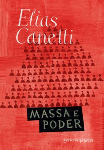 Massa E Poder, De Canetti, Elias. Editora Companhia De Bolso, Capa Mole, Edição 1ª Edição - 2019 Em Português