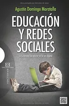 Comprar Educacion Y Redes Sociales La Autoridad De Educar En La E...