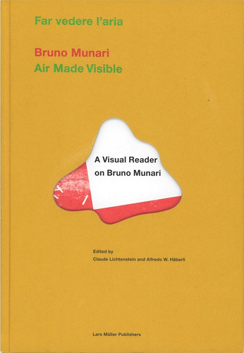 Air Made Visible - Bruno Munari