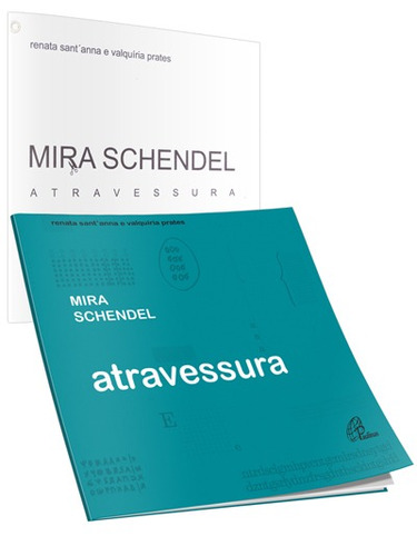 Mira Schendel: atravessura, de Santanna, Renata. Editora Pia Sociedade Filhas de São Paulo, capa mole em português, 2014