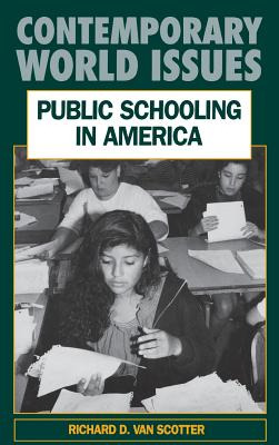 Libro Public Schooling In America - Van Scotter, Richard