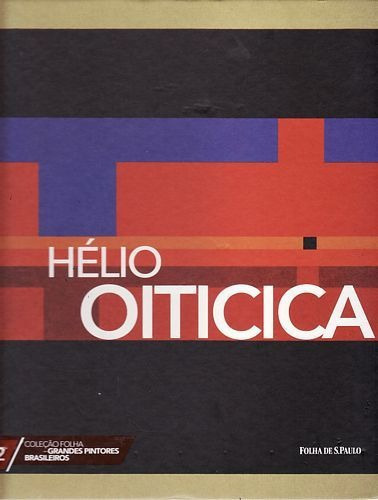 Pintores Brasileiros Hélio Oiticica Vol. 12, De Vários Autores. Editora Folha De São Paulo, Capa Mole Em Português