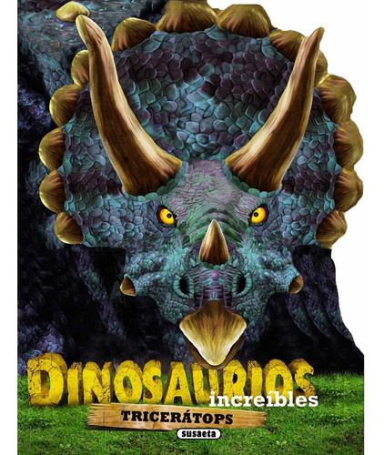 Triceratops -dinosaurios Increibles-