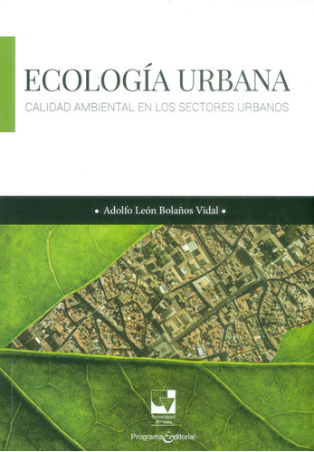 Ecología Urbana ( Libro Nuevo Y Original )