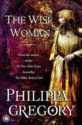 Libro The Wise Woman - Philippa Gregory