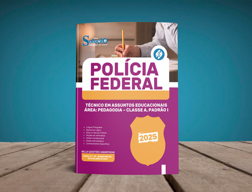 Apostila Concurso Técnico Em Assuntos Educacionais - Área Pedagogia - Classe A Padrão I - Polícia Federal Pf 2025 - Editora Solução