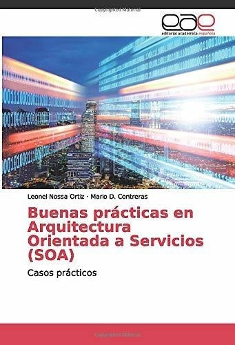 Buenas Prácticas En Arquitectura Orientada A Servicios (s&-.