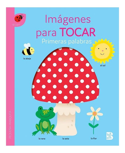 Libro Imagenes Para Tocar - Primeras Palabras