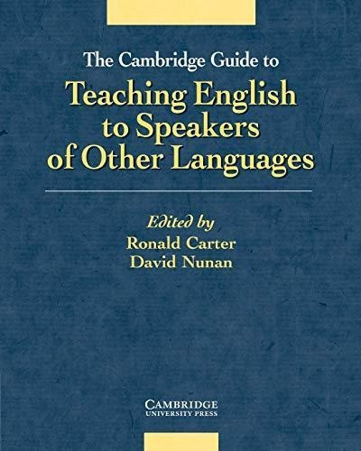 Cambridge Guide To Teaching English To Speakers Oth.language