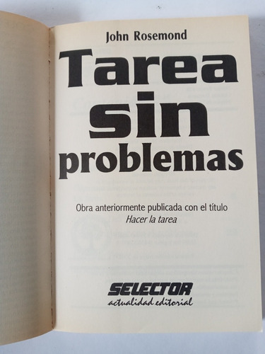 Tarea Sin Problemas. John Rosemond. Selector. 2002.