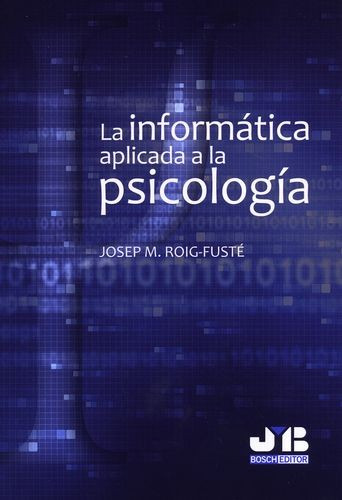Libro Informática Aplicada A La Psicología, La