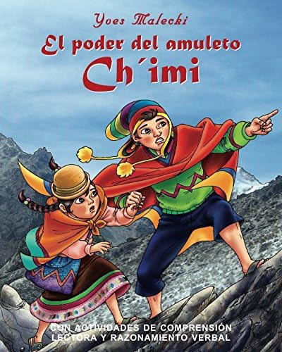 Libro: El Poder Del Amuleto Ch´imi (spanish Edition)