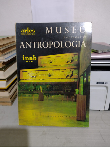 Revista Artes De México Museo Nacional De Antropología 