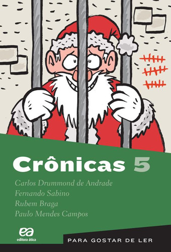 Libro Cronicas 5 Para Gostar De Ler De Andrade Carlos Drummo