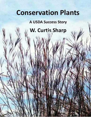 Libro: Conservation Plants, A Usda Success Story: Of