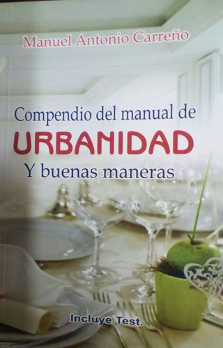 Imagen 1 de 2 de Compendio Del Manual De Urbanidad Y Buenas Maneras, Carreño
