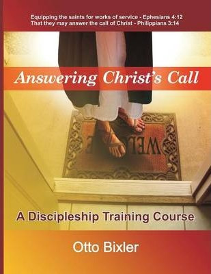Libro Answering Christ's Call - A Discipleship Training C...