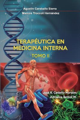 Libro Terapeutica En Medicina Interna Tomo Ii - Hernandez...