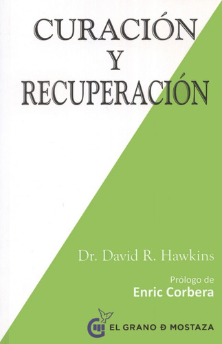 Curacion Y Recuperacion - David Hawkins