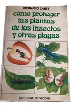 Comprar Proteger Las Plantas De Los Insectos Y Otras Plagas