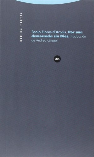 Por Una Democracia Sin Dios - Paolo Flores D' Arcais