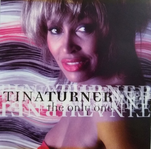 Tina Turner Cd Nuevo The Onlu One Con 10 Temas Imperdibles