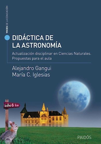 Didáctica De La Astronomía - Gangui, Iglesias